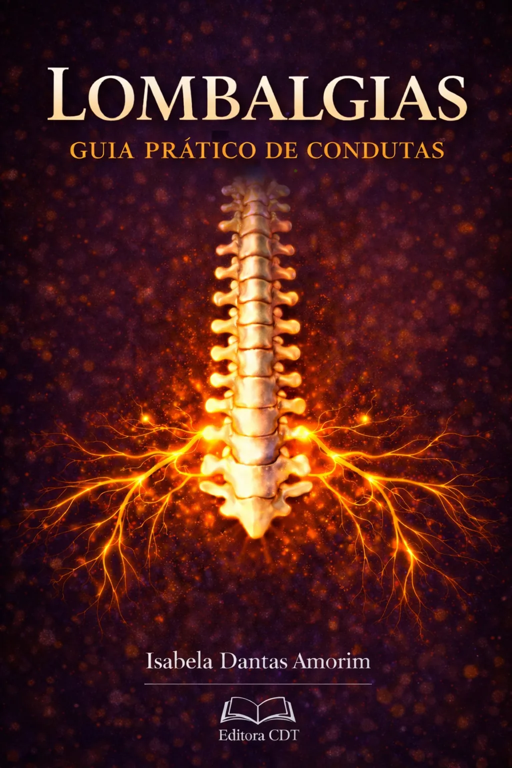 Lombalgias: Guia Prático de Condutas