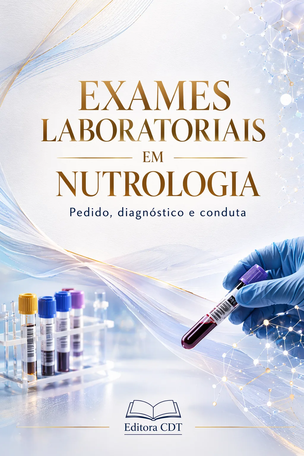 Exames Laboratoriais em Nutrologia