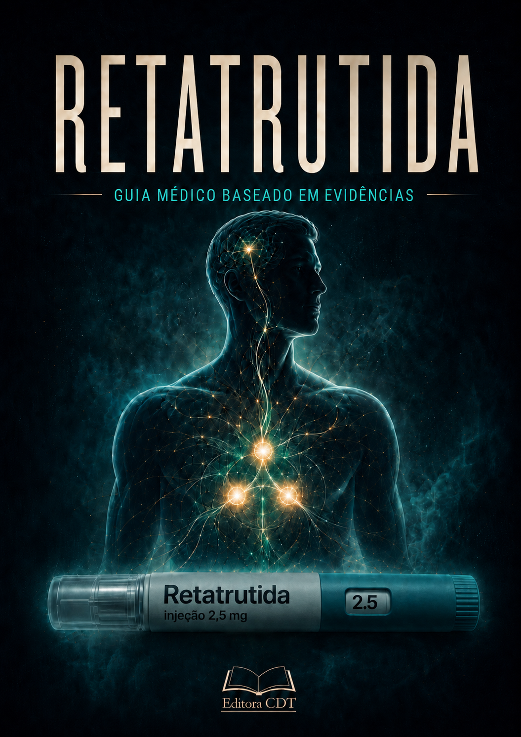 Retatrutida: guia médico baseado em evidências
