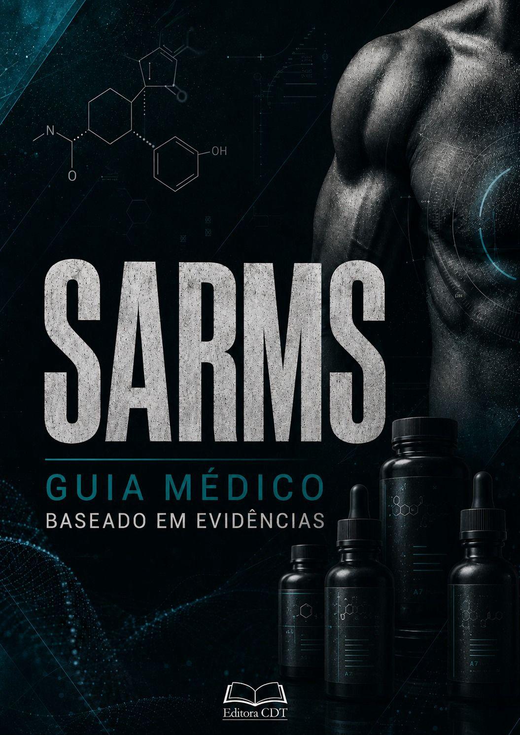 SARMs — guia médico baseado em evidências