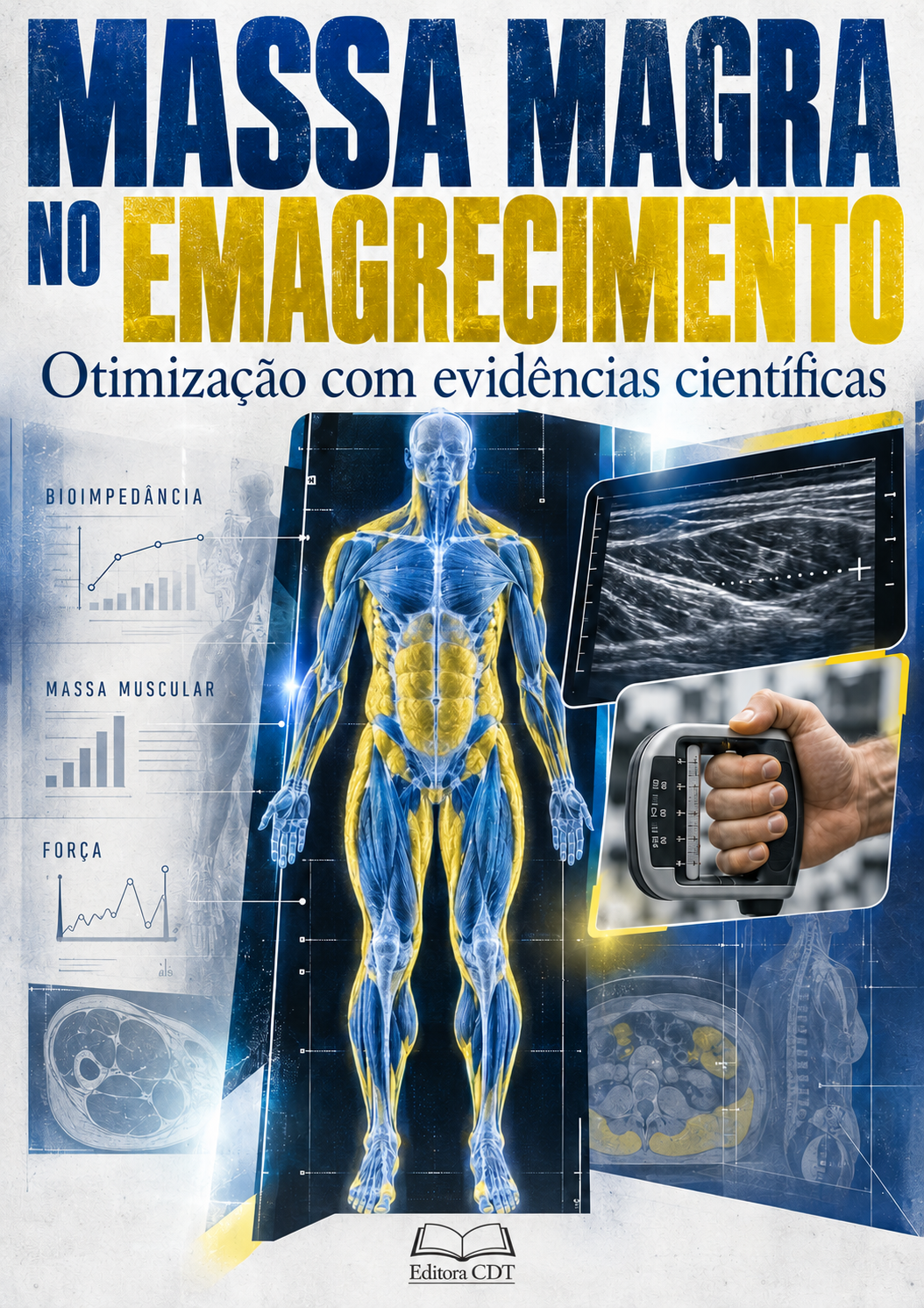 Massa magra no emagrecimento: otimização com evidências científicas