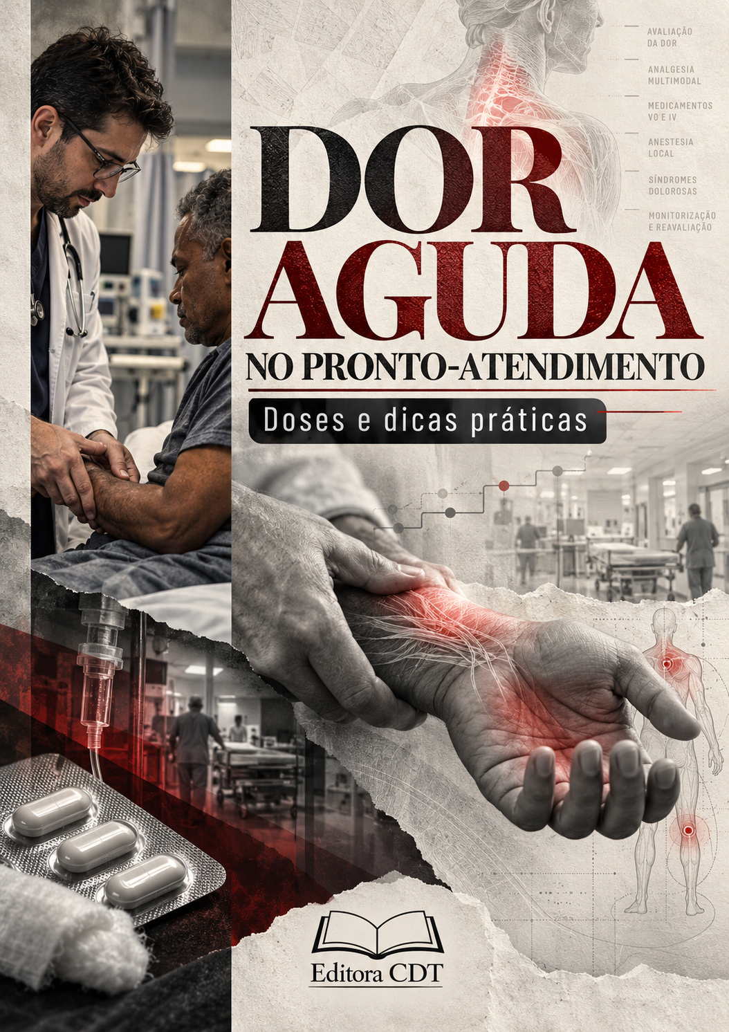 Dor aguda no pronto-atendimento — doses e dicas práticas